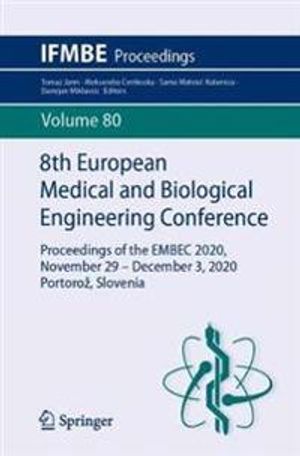 8th European Medical and Biological Engineering Conference | 1:a upplagan