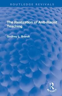 The Realization of Anti-Racist Teaching