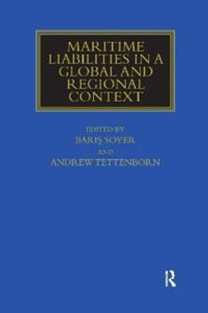 Maritime Liabilities in a Global and Regional Context | 1:a upplagan