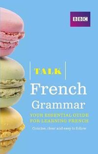 Talk French Grammar | 0:e upplagan