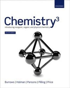 Chemistry3 : introducing inorganic, organic and physical chemistry |  2:e upplagan