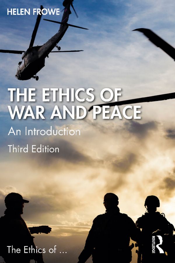 The Ethics of War and Peace | 3:e upplagan
