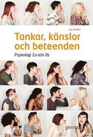 Tankar, känslor och beteenden, Psykologi 2a och 2b, elevbok | 1:a upplagan