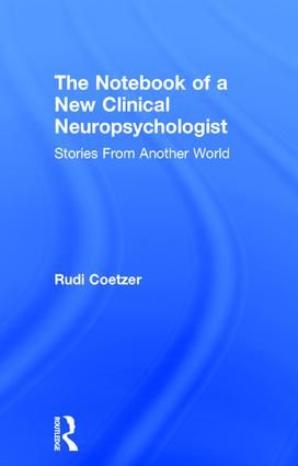 The Notebook of a New Clinical Neuropsychologist | 1:a upplagan
