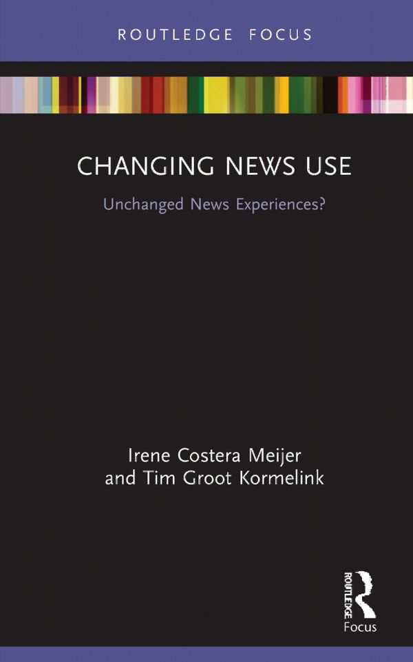 Changing News Use | 1:a upplagan