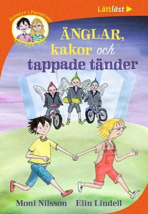 Änglar, kakor och tappade tänder | 1:a upplagan