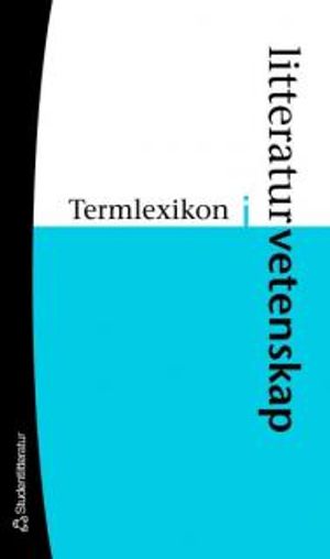 Termlexikon i litteraturvetenskap | 1:a upplagan