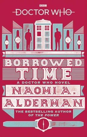Doctor Who: Borrowed Time | 0:e upplagan