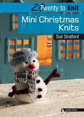 20 to Knit: Mini Christmas Knits | 0:e upplagan