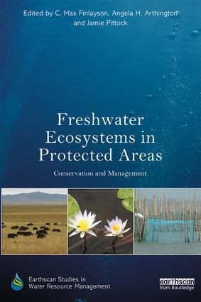 Freshwater ecosystems in protected areas - conservation and management | 1:a upplagan