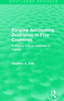 Forging Accounting Principles in Five Countries | 1:a upplagan