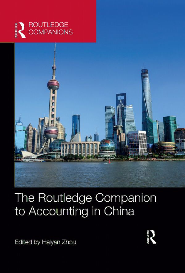 The Routledge Companion to Accounting in China | 1:a upplagan