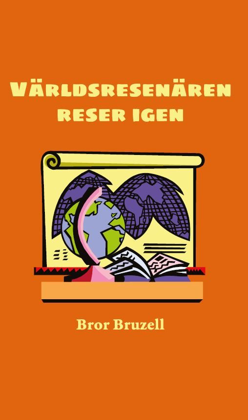Världsresenären reser igen | 0:e upplagan