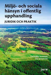 Milj&ouml;- och sociala h&auml;nsyn i offentlig upphandling