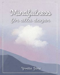 Mindfulness för alla dagar