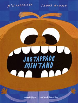 Jag tappade min tand | 1:a upplagan