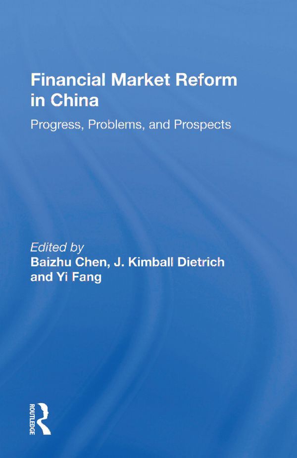 Financial Market Reform In China | 1:a upplagan
