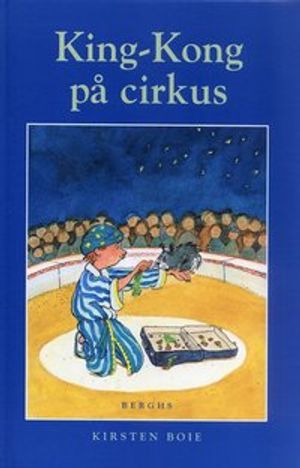 King-Kong på cirkus | 1:a upplagan