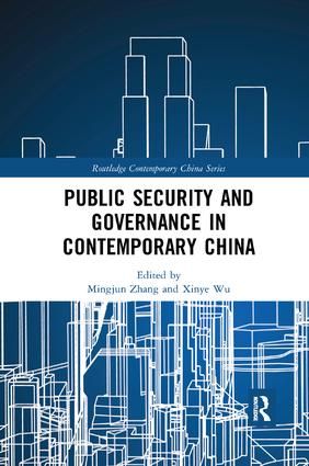 Public Security and Governance in Contemporary China | 1:a upplagan