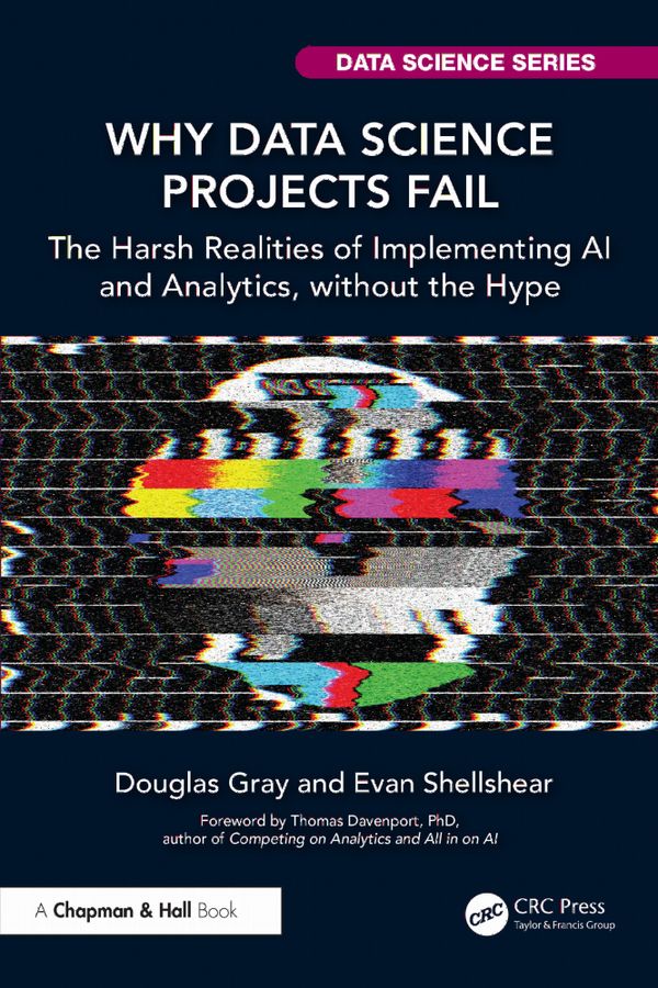 Why Data Science Projects Fail | 0:e upplagan
