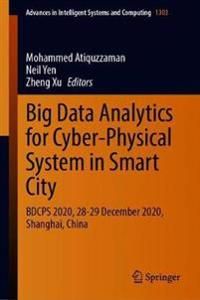 Big Data Analytics for Cyber-Physical System in Smart City