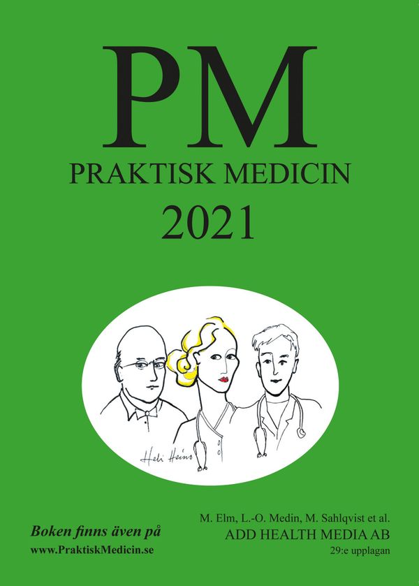 PM: Praktisk Medicin år 2021 - terapikompendium i allmänmedicin | 29:e upplagan