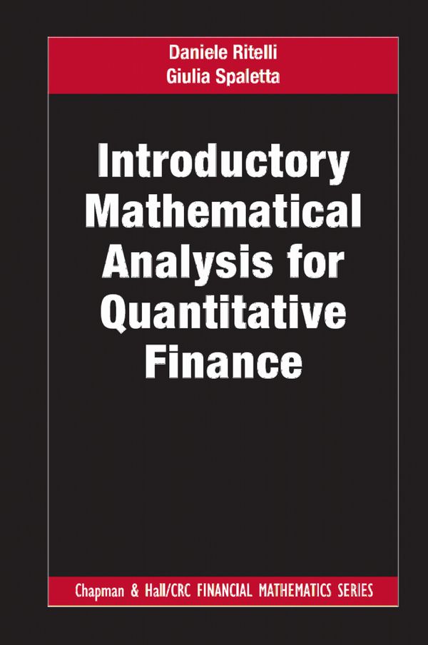Introductory Mathematical Analysis for Quantitative Finance | 1:a upplagan