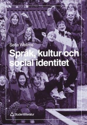 Språk, kultur och social identitet | 1:a upplagan