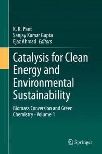 Catalysis for Clean Energy and Environmental Sustainability