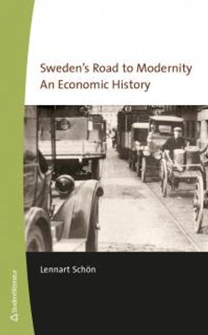 Sweden's road to modernity |  2:e upplagan