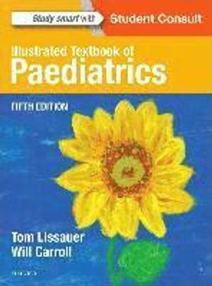 Illustrated textbook of paediatrics | 5:e upplagan