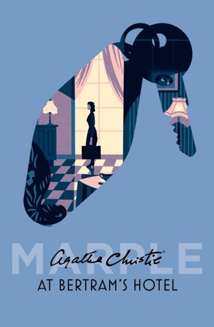 At Bertram's Hotel - Agatha Christie
