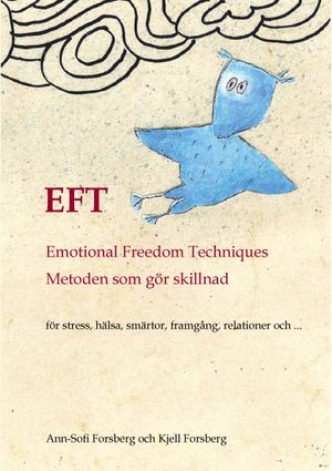 EFT: Emotional Freedom Techniques |  2:e upplagan