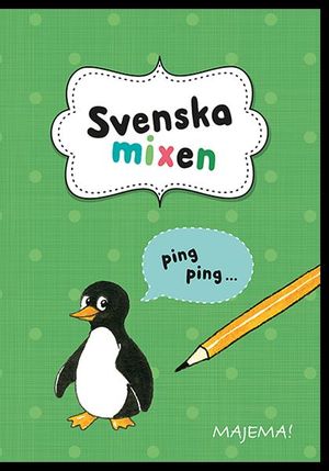 Svenska mixen pingvin åk 1