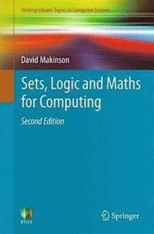 Sets, Logic and Maths for Computing 2nd Edition |  2:e upplagan