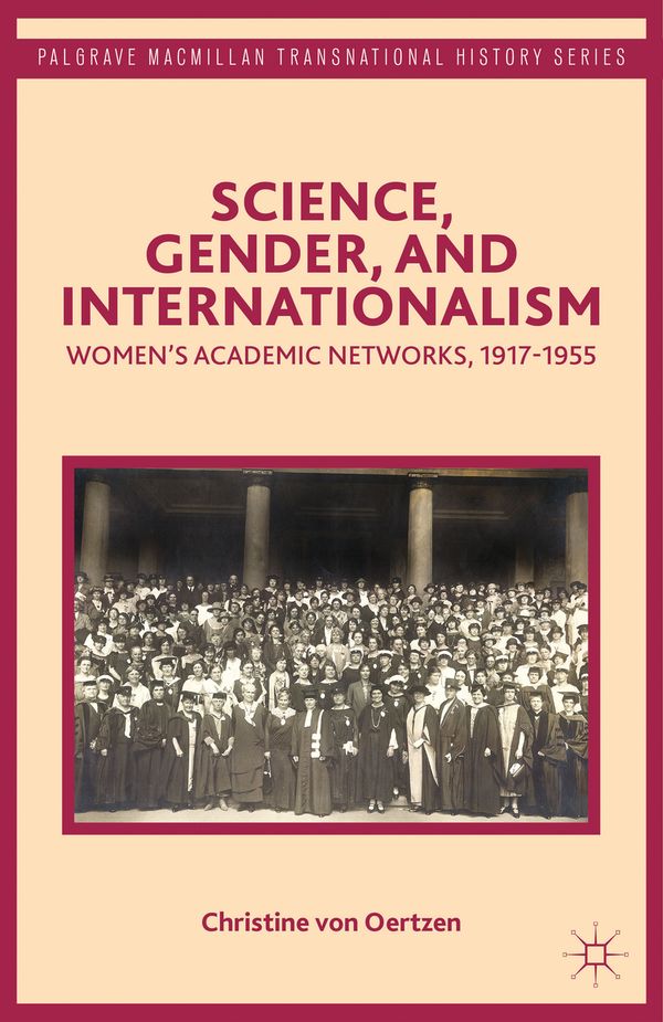 Science, Gender, and Internationalism | 2 014:e upplagan