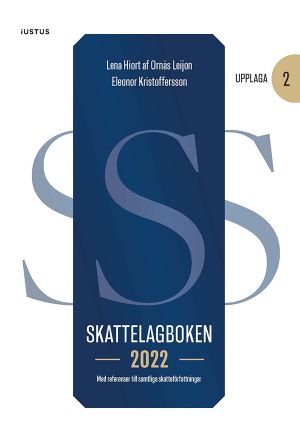 Skattelagboken 2022: med referenser till samtliga skatteförfattningar |  2:e upplagan