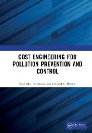 Cost Engineering for Pollution Prevention and Control | 1:a upplagan