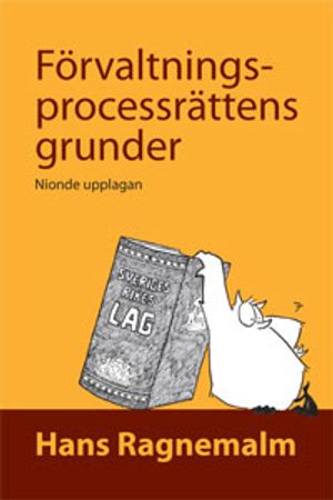 Förvaltningsprocessrättens grunder | 9:e upplagan