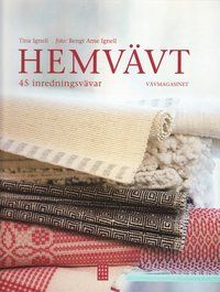 Hemvävt : 45 inredningsvävar