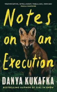 Notes on an Execution | 0:e upplagan