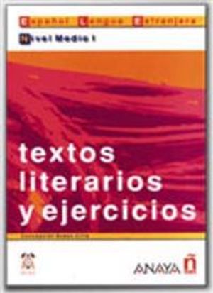 Textos Literarios Y Ejercicios / Literary Text and Exercises