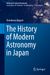 The History of Modern Astronomy in Japan