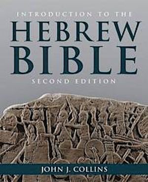 Introduction to the Hebrew Bible |  2:e upplagan