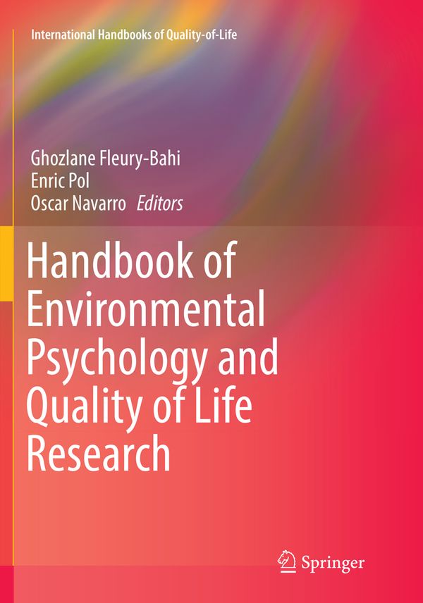 Handbook of Environmental Psychology and Quality of Life Research | 1:a upplagan