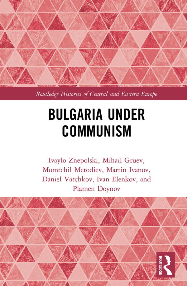 Bulgaria under Communism | 1:a upplagan