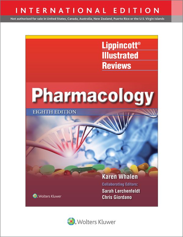 Lippincott Illustrated Reviews: Pharmacology | 8:e upplagan