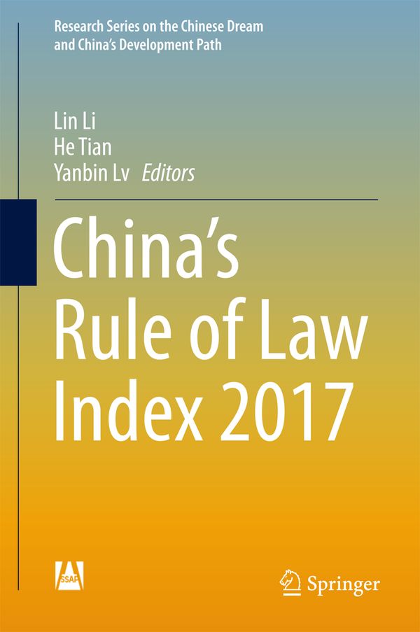 China’s Rule of Law Index 2017 | 1:a upplagan