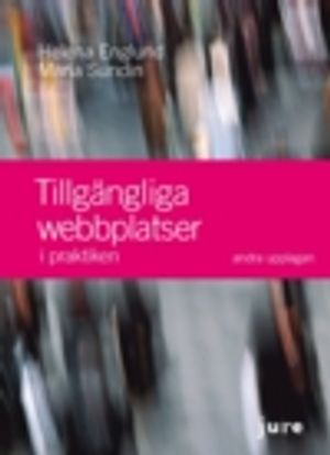 Tillgängliga webbplatser : i praktiken |  2:e upplagan