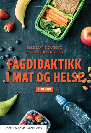 Fagdidaktikk i mat og helse | 2:a upplagan